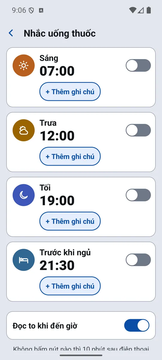 Nhắc uống thuốc với các giờ sáng, trưa, tối, trước khi ngủ